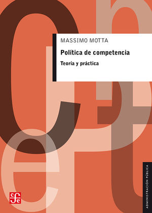 Libro Politica De Competencia Teoria Y Practica Nvo