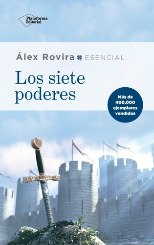 Los Siete Poderes / Álex Rovira