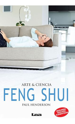 Libro Feng Shui Arte & Ciencia 3 Edicion Ampliada De Henders