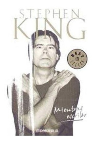 Mientras Escribo (bolsillo) - Stephen King