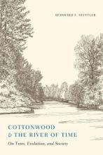 Libro Cottonwood And The River Of Time : On Trees, Evolut...