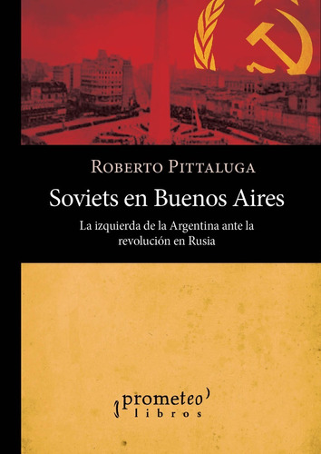 Soviets En Buenos Aires