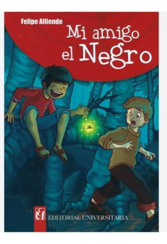 Mi Amigo El Negro