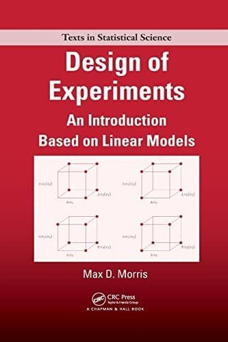 Libro: Design Of Experiments: An Introduction Based On Linea