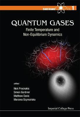 Libro Quantum Gases: Finite Temperature And Non-equilibri...