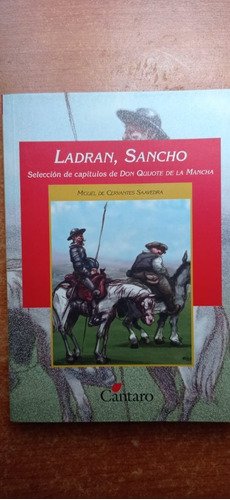 Ladran Sancho Miguel De Cervantes Cántaro