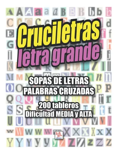 Libro: Cruciletras Letra Grande: Sopa De Letras Y Palabras