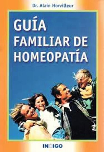 Guia Familiar De Homeopatia