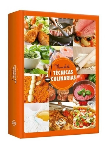 Libro Tecnicas Culinarias - Lexus