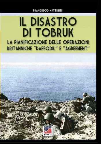 Libro: Il Disastro Di Tobruk (italian Edition)