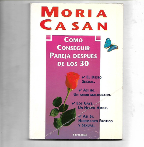 Como Conseguir Pareja Después De Los 30 De Moria Casan