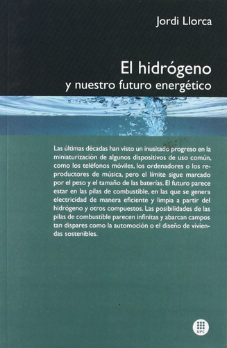 Libro: El Hidrógeno Y Nuestro Futuro Energético (spanish