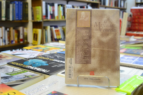 El Mercader De Venecia. William Shakespeare. (Usado)
