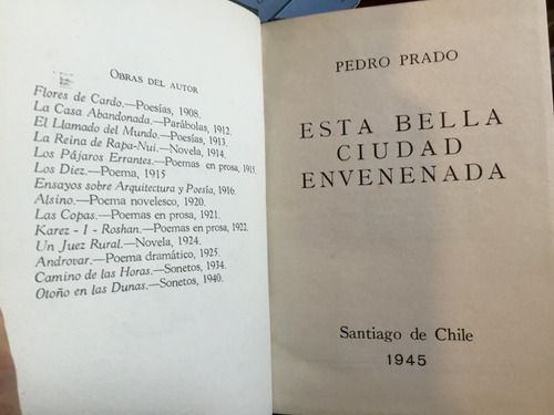 Pedro Prado Esta Bella Ciudad Envenenada Firmado Dedicado