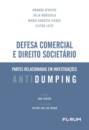 Defesa Comercial e Direito Societário, de Athayde, Amanda. Editora Fórum Ltda, capa mole em português, 2021