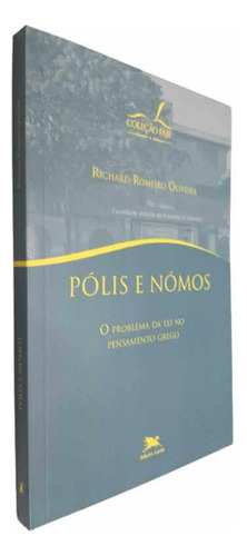 Pólis E Nómos, De Richard Romeiro Oliveira. Editora Loyola Em Português