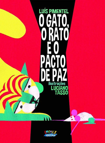 Libro Gato O Rato E O Pacto De Paz O De Pimentel Luis Corte