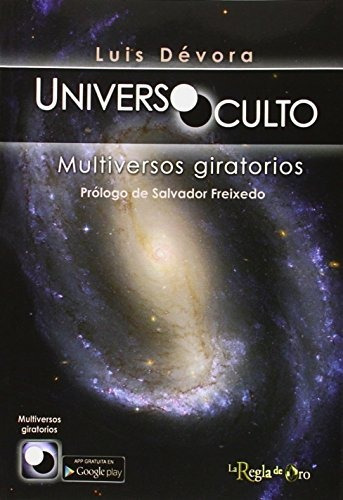 Universo Oculto: Multiversos Giratorios