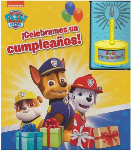 Paw Patrol. Celebramos Un Cumpleaños / Pd.con Luz Y Sonido