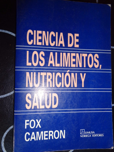 Ciencia De Los Alimentos, Nutricion Y Salud