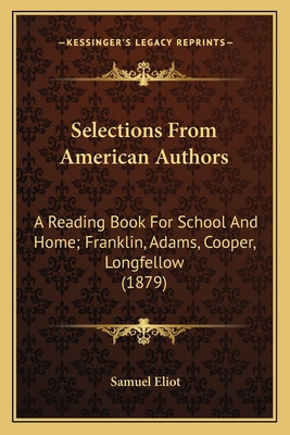 Libro Selections From American Authors: A Reading Book Fo...