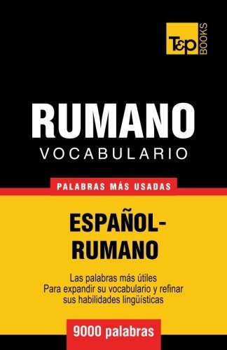 Vocabulario Espanol-rumano - 9000 Palabras Mas Usadas 