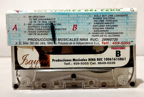 Casete Isaura De Los Andes Y Los Legales Del Perú 2000 Nina (Usado)