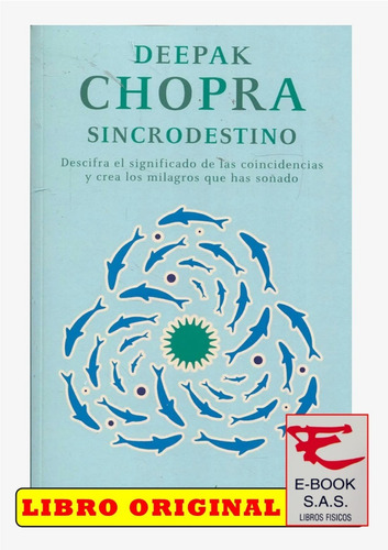 Sincrodestino/ Deepak Chopra ( Solo Nuevos)