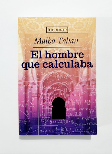 El Hombre Que Calculaba - Malba Tahan / Original Nuevo