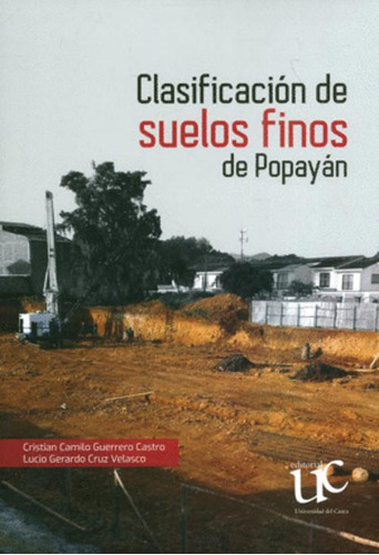 Libro Clasificacion De Suelos Finos De Popayan