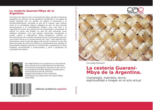 Libro: La Cestería Guaraní-mbya Argentina.: Cosmología,
