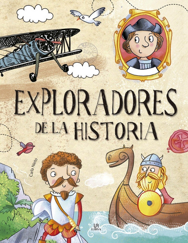 Libro Infantil Exploradores De La Historia