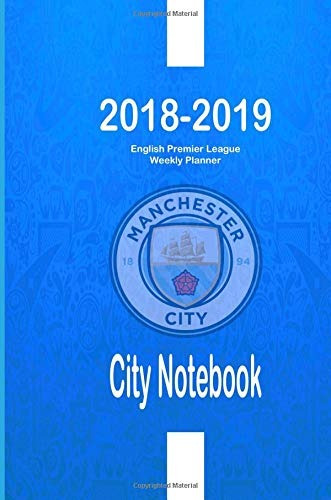 City Notebook  20182019 English Premier League Weekly Planne