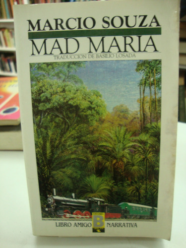 Mad Maria - Marcio Souza