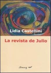 Libro Revista De Julio - Castellini Lidia (papel)