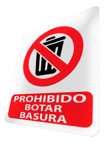 Letrero Prohibido Botar Basura Prohibición Desechos Sólidos