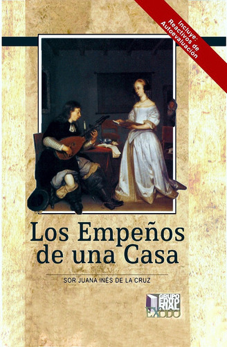 Los Empeños De Una Casa - Sor Juana Inés De La Cruz - Éxodo | MercadoLibre
