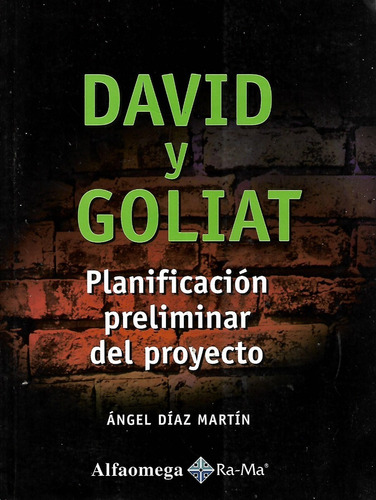 David Y Goliat Planificacion Preliminar Del... Angel Diaz