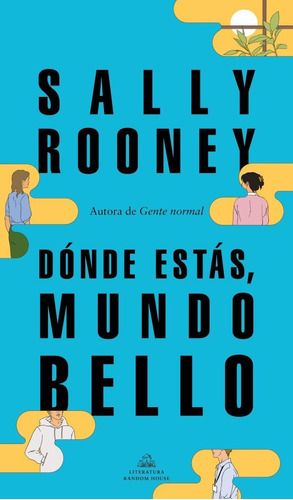 Donde Estas, Mundo Bello - Sally Rooney