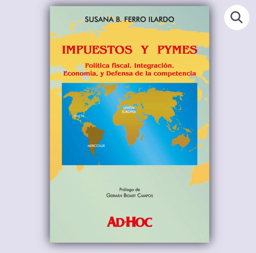 Impuestos Y Pymes - Ferro Ilardo, Susana B.