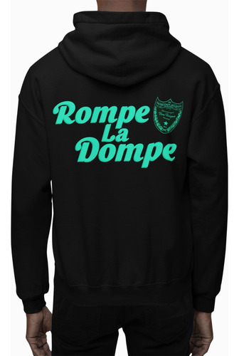 Sudadera Rompe La Dompe Peso Pluma Urban Street Wear