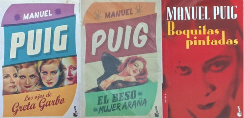 X3 Boquitas Pintadas + Mujer + Greta Garbo - Puig - Booket