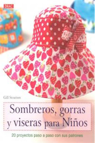 Sombreros Gorras Y Viseras Para Niños - Stratton,gill