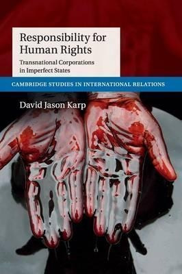 Cambridge Studies In International Relations: Responsibil...