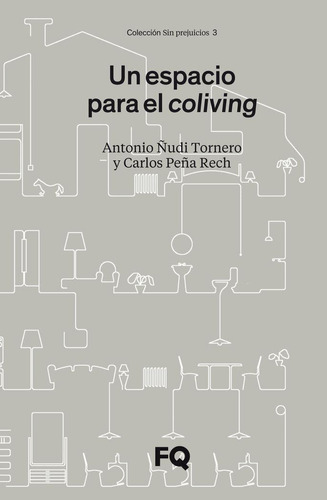 Libro: Un Espacio Para El Coliving. Ñudi Tornero, Antonio#pe