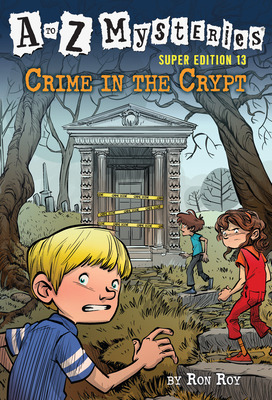 Libro A To Z Mysteries Super Edition #13: Crime In The Cr...