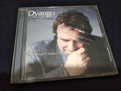 Dyango Le Canta A Chelique Sarabia Cd Perdido En La Nostalgi