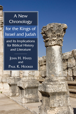 Libro A New Chronology For The Kings Of Israel And Judah ...