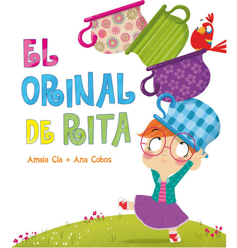 El Orinal De Rita (rita), De Cía, Amaia. Editorial Beascoa, Tapa Dura En Español