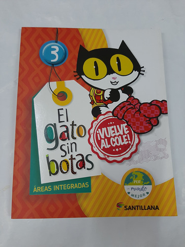 El Gato Sin Botas ¡vuelve Al Cole! 3 Santillana Pack X10 Uni